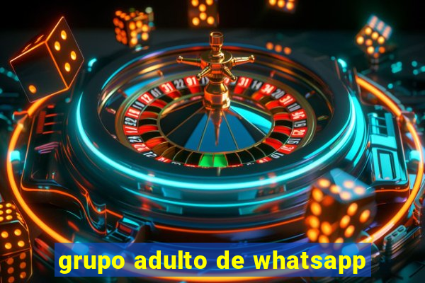 grupo adulto de whatsapp